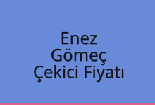 Enez Çekici Fiyatı – Gömeç Oto Kurtarıcı Ücreti