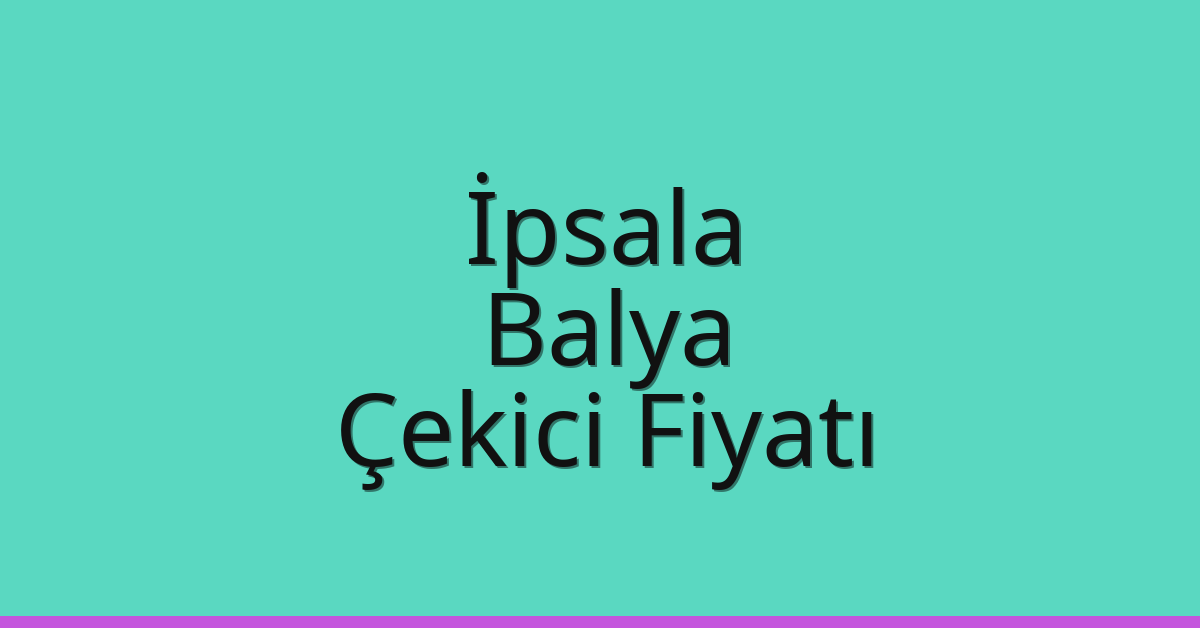 İpsala Çekici Fiyatı – Balya Oto Kurtarıcı Ücreti İpsala Çekici Fiyatı – Balya Oto Kurtarıcı Ücreti