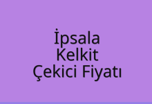 İpsala Çekici Fiyatı – Kelkit Oto Kurtarıcı Ücreti
