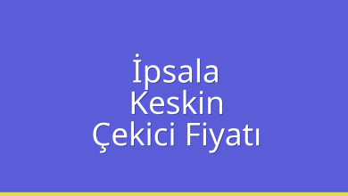 İpsala Çekici Fiyatı – Keskin Oto Kurtarıcı Ücreti