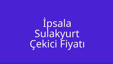 İpsala Çekici Fiyatı – Sulakyurt Oto Kurtarıcı Ücreti