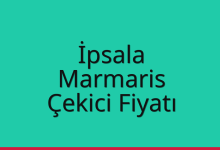 İpsala Çekici Fiyatı – Marmaris Oto Kurtarıcı Ücreti
