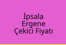 İpsala Çekici Fiyatı – Ergene Oto Kurtarıcı Ücreti