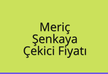 Meriç Çekici Fiyatı – Şenkaya Oto Kurtarıcı Ücreti