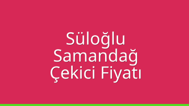 Süloğlu Çekici Fiyatı – Samandağ Oto Kurtarıcı Ücreti