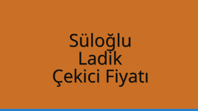 Süloğlu Çekici Fiyatı – Ladik Oto Kurtarıcı Ücreti