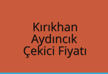 Kırıkhan Çekici Fiyatı – Aydıncık Oto Kurtarıcı Ücreti