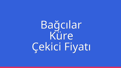 Bağcılar Çekici Fiyatı – Küre Oto Kurtarıcı Ücreti