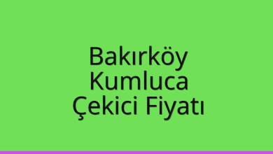 Bakırköy Çekici Fiyatı – Kumluca Oto Kurtarıcı Ücreti