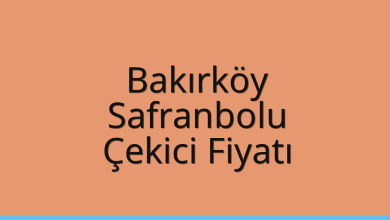 Bakırköy Çekici Fiyatı – Safranbolu Oto Kurtarıcı Ücreti