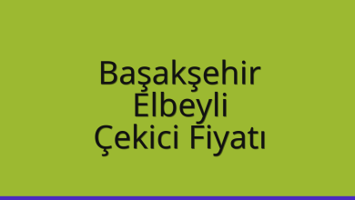 Başakşehir Çekici Fiyatı – Elbeyli Oto Kurtarıcı Ücreti
