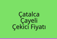 Çatalca Çekici Fiyatı – Çayeli Oto Kurtarıcı Ücreti