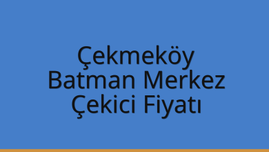 Çekmeköy Çekici Fiyatı – Batman Merkez Oto Kurtarıcı Ücreti