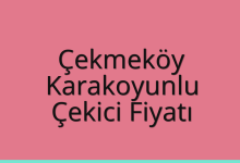 Çekmeköy Çekici Fiyatı – Karakoyunlu Oto Kurtarıcı Ücreti