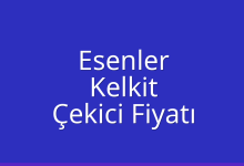 Esenler Çekici Fiyatı – Kelkit Oto Kurtarıcı Ücreti