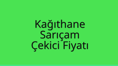 Kağıthane Çekici Fiyatı – Sarıçam Oto Kurtarıcı Ücreti