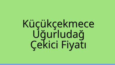 Küçükçekmece Çekici Fiyatı – Uğurludağ Oto Kurtarıcı Ücreti