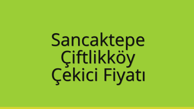 Sancaktepe Çekici Fiyatı – Çiftlikköy Oto Kurtarıcı Ücreti