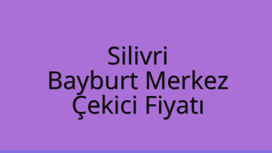 Silivri Çekici Fiyatı – Bayburt Merkez Oto Kurtarıcı Ücreti