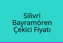 Silivri Çekici Fiyatı – Bayramören Oto Kurtarıcı Ücreti