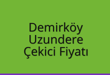 Demirköy Çekici Fiyatı – Uzundere Oto Kurtarıcı Ücreti