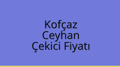 Kofçaz Çekici Fiyatı – Ceyhan Oto Kurtarıcı Ücreti