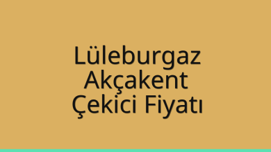 Lüleburgaz Çekici Fiyatı – Akçakent Oto Kurtarıcı Ücreti