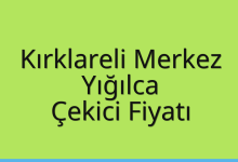 Kırklareli Merkez Çekici Fiyatı – Yığılca Oto Kurtarıcı Ücreti