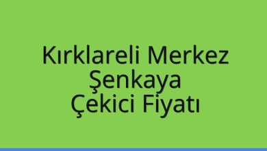 Kırklareli Merkez Çekici Fiyatı – Şenkaya Oto Kurtarıcı Ücreti