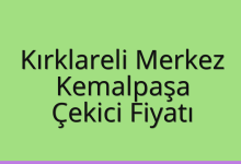 Kırklareli Merkez Çekici Fiyatı – Kemalpaşa Oto Kurtarıcı Ücreti