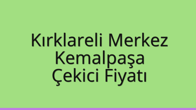 Kırklareli Merkez Çekici Fiyatı – Kemalpaşa Oto Kurtarıcı Ücreti