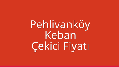 Pehlivanköy Çekici Fiyatı – Keban Oto Kurtarıcı Ücreti