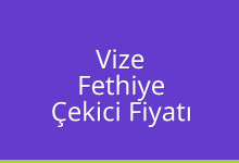 Vize Çekici Fiyatı – Fethiye Oto Kurtarıcı Ücreti