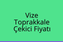 Vize Çekici Fiyatı – Toprakkale Oto Kurtarıcı Ücreti