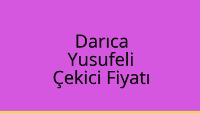 Darıca Çekici Fiyatı – Yusufeli Oto Kurtarıcı Ücreti