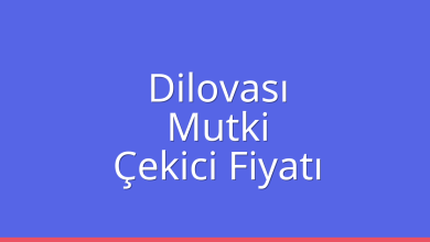 Dilovası Çekici Fiyatı – Mutki Oto Kurtarıcı Ücreti
