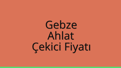 Gebze Çekici Fiyatı – Ahlat Oto Kurtarıcı Ücreti