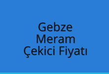 Gebze Çekici Fiyatı – Meram Oto Kurtarıcı Ücreti