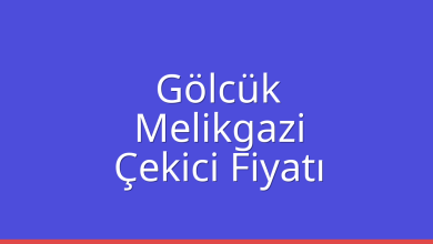 Gölcük Çekici Fiyatı – Melikgazi Oto Kurtarıcı Ücreti