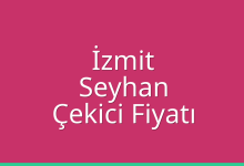 İzmit Çekici Fiyatı – Seyhan Oto Kurtarıcı Ücreti
