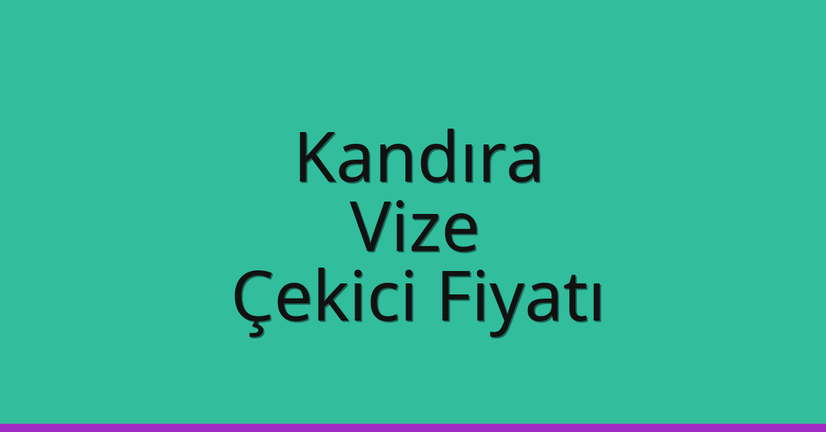Kandıra Çekici Fiyatı – Vize Oto Kurtarıcı Ücreti