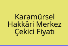 Karamürsel Çekici Fiyatı – Hakkâri Merkez Oto Kurtarıcı Ücreti
