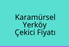 Karamürsel Çekici Fiyatı – Yerköy Oto Kurtarıcı Ücreti