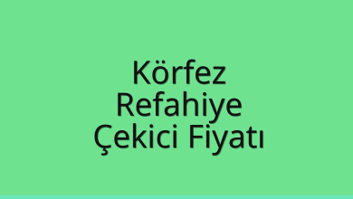 Körfez Çekici Fiyatı – Refahiye Oto Kurtarıcı Ücreti