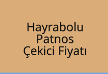 Hayrabolu Çekici Fiyatı – Patnos Oto Kurtarıcı Ücreti