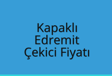 Kapaklı Çekici Fiyatı – Edremit Oto Kurtarıcı Ücreti