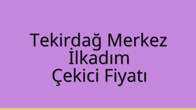 Tekirdağ Merkez Çekici Fiyatı – İlkadım Oto Kurtarıcı Ücreti