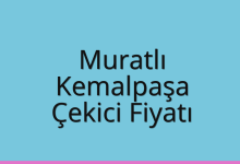 Muratlı Çekici Fiyatı – Kemalpaşa Oto Kurtarıcı Ücreti