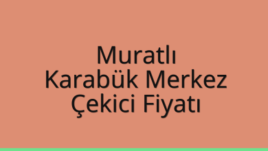 Muratlı Çekici Fiyatı – Karabük Merkez Oto Kurtarıcı Ücreti