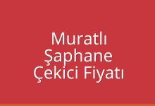 Muratlı Çekici Fiyatı – Şaphane Oto Kurtarıcı Ücreti